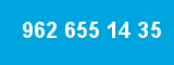 962 655 14 35